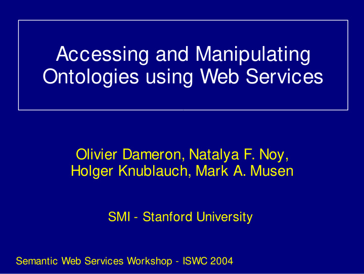 accessing and manipulating ontologies using web services