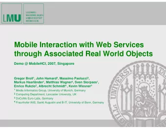 Mobile Interaction with Web Services  through Associated Real World Objects  Demo @ MobileHCI,