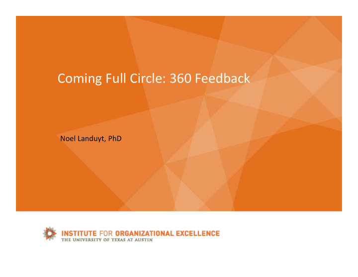 coming full circle 360 feedback