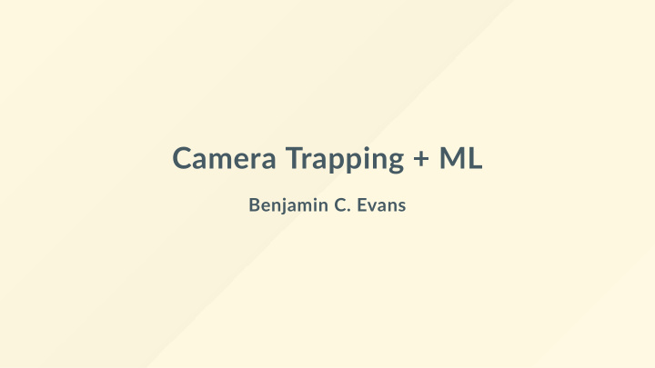 camera trapping ml