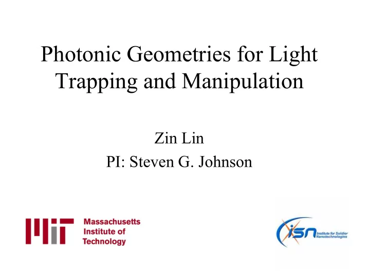 photonic geometries for light
