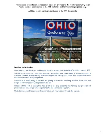 NextGen eProcurement  Pre-Proposal Conference: RFP 0A1190 Overview  The Conference will begin