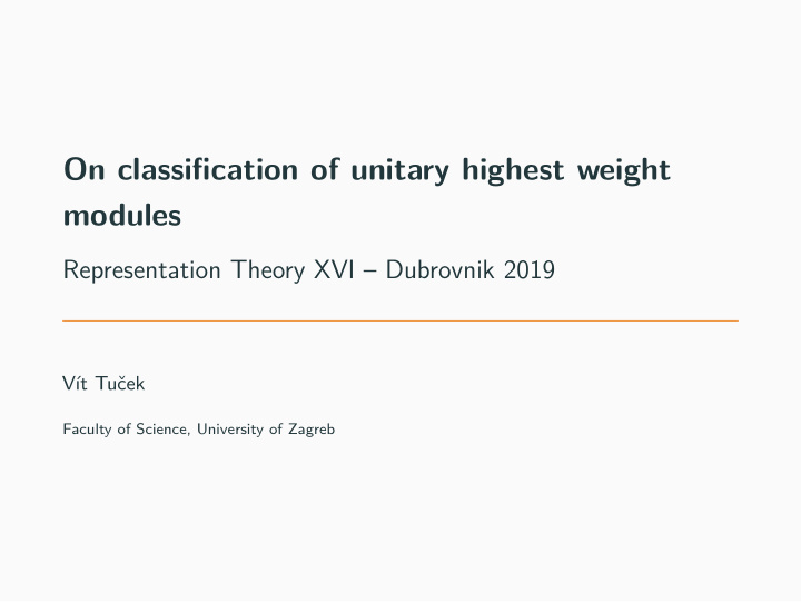 on classification of unitary highest weight modules