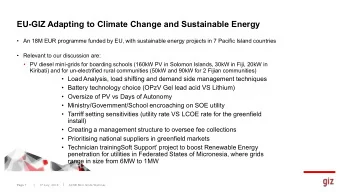 EU-GIZ Adapting to Climate Change and Sustainable Energy   An 18M EUR programme funded by EU,