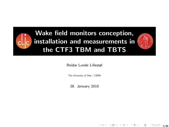 wake field monitors conception installation and