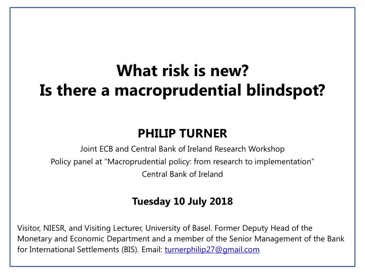 what risk is new is there a macroprudential blindspot