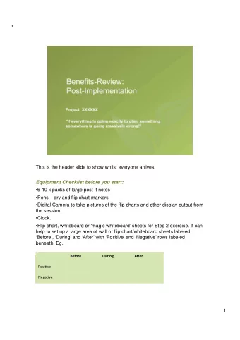 This is the header slide to show whilst everyone arrives.  Equipment Checklist before you start: