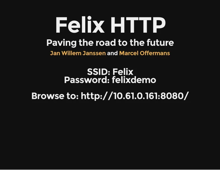 felix http
