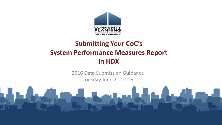 submitting your coc s system performance measures report