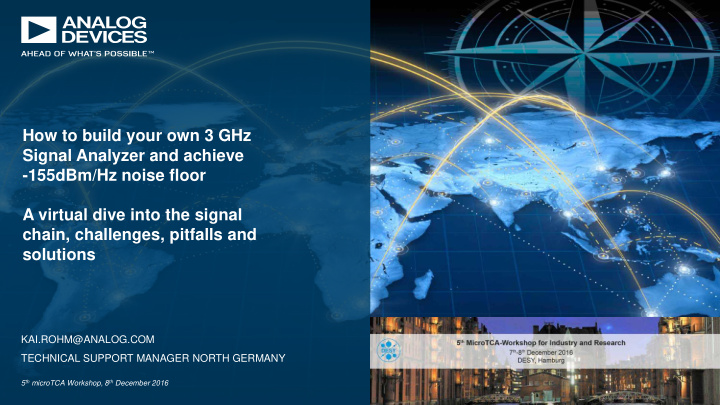 how to build your own 3 ghz signal analyzer and achieve