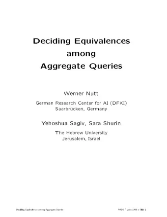 Deciding  Equivalences  among  Aggregate  Queries  W  erner  Nutt  German  Resea  rch  Center  fo