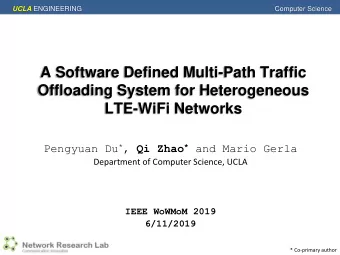 A Software Defined Multi-Path Traffic  Offloading System for Heterogeneous  LTE-WiFi Networks
