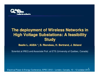 The deployment of Wireless Networks in  The deployment of Wireless Networks in  High Voltage