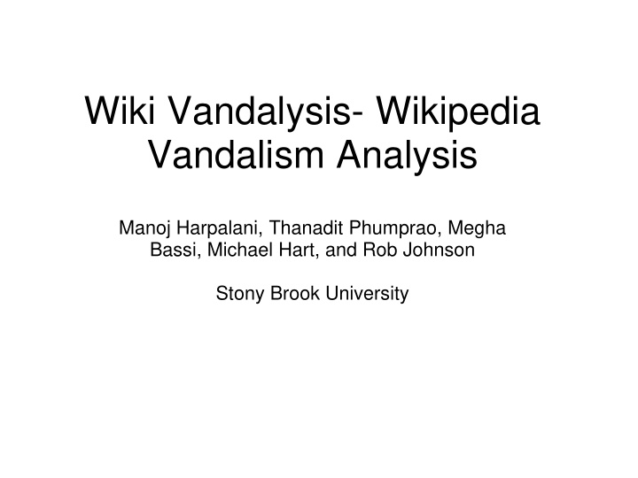 wiki vandalysis wikipedia vandalism analysis