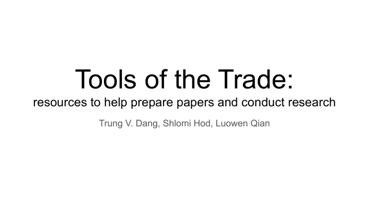 tools of the trade