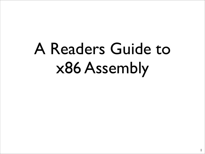 a readers guide to x86 assembly