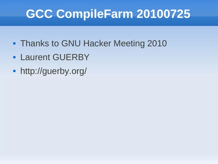 gcc compilefarm 20100725