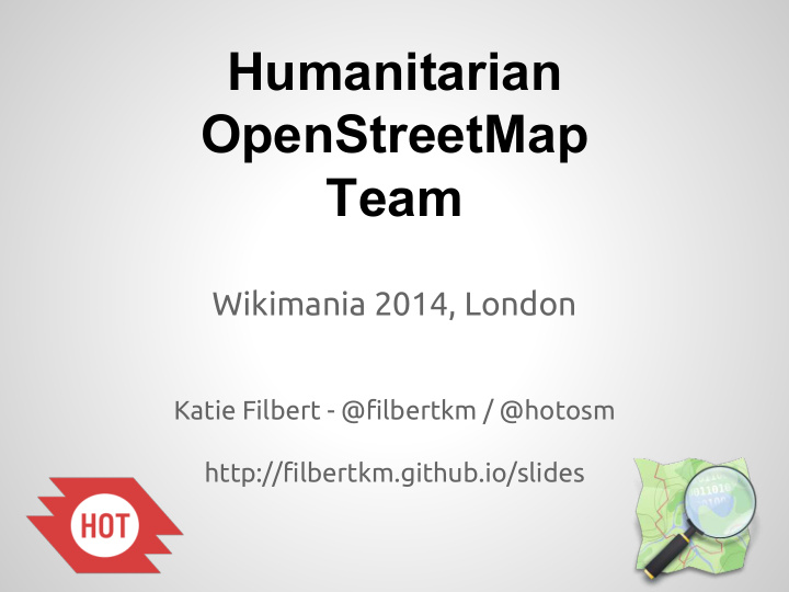 humanitarian openstreetmap team