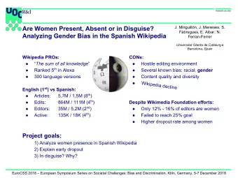 Are Women Present, Absent or in Disguise?  J. Minguilln, J. Meneses, S.  Fbregues, E. Aibar, N.