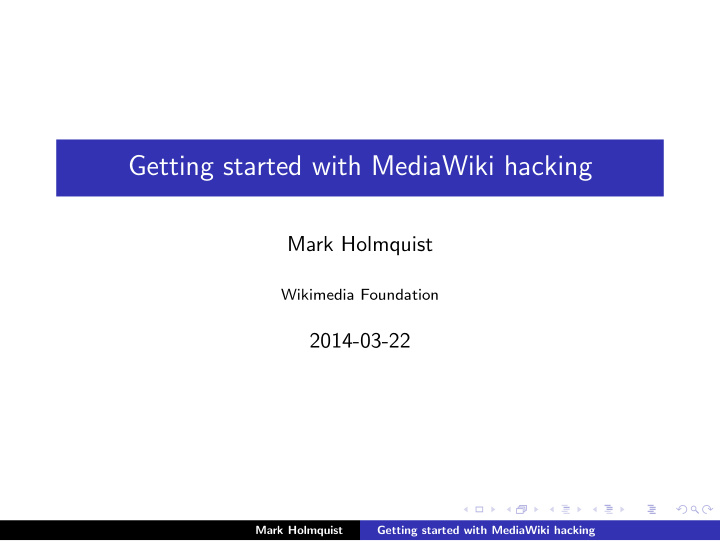 getting started with mediawiki hacking