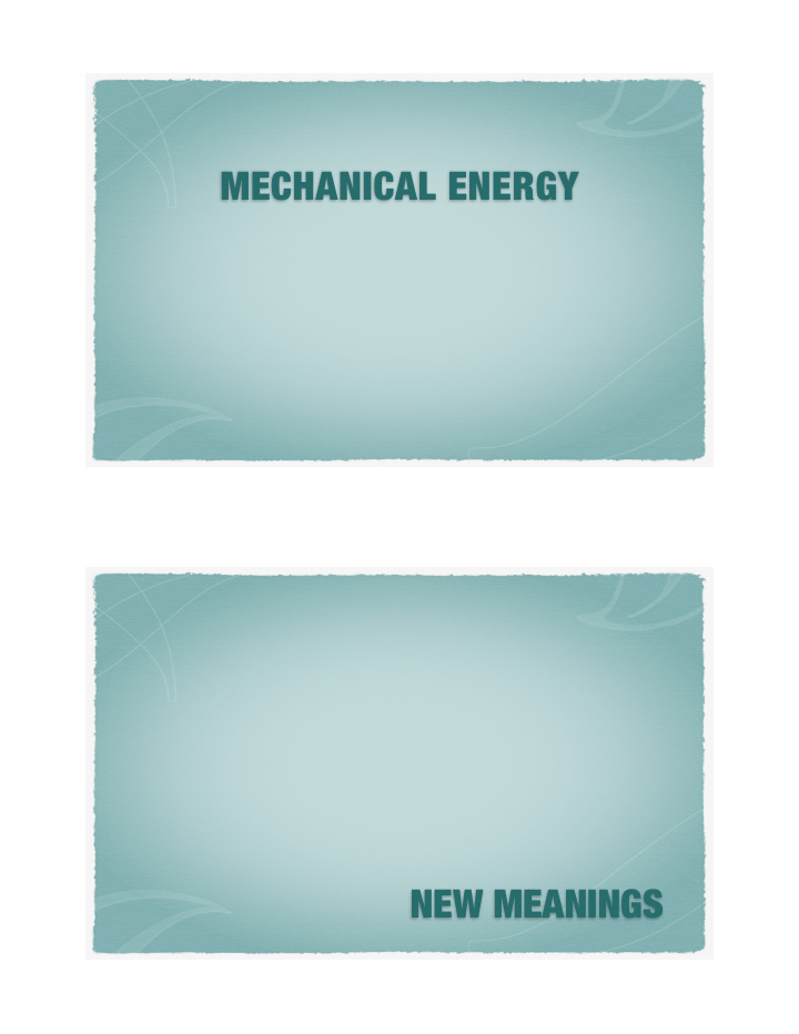 mechanical energy new meanings