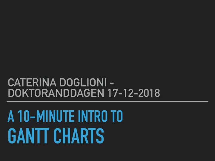 a 10 minute intro to gantt charts