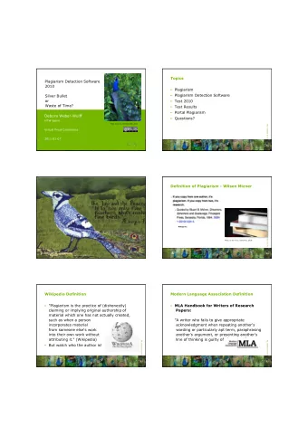 07.01.2011  Topics  Plagiarism Detection Software  2010  Plagiarism  Plagiarism Detection