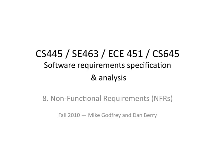 cs445 se463 ece 451 cs645