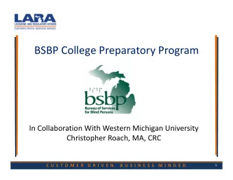 BSBP College Preparatory Program  In Collaboration With Western Michigan University  Christopher
