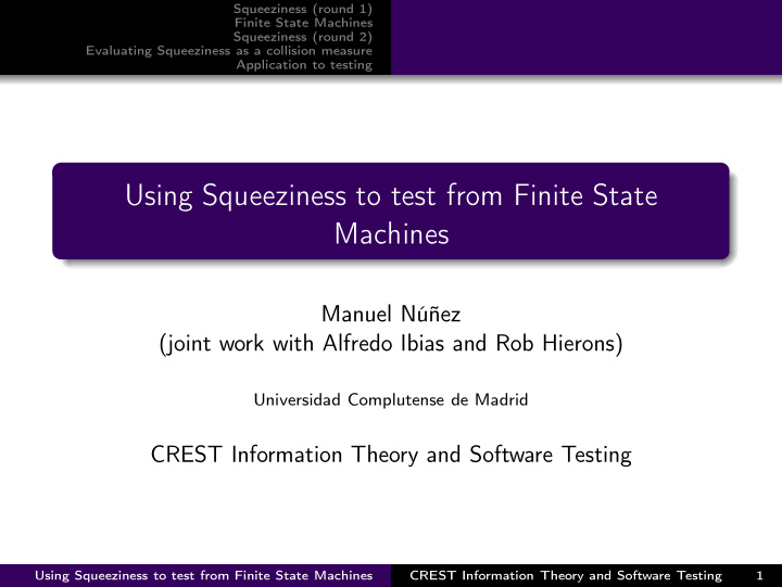 using squeeziness to test from finite state machines