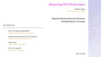 Measuring IPv6 Performance  Nov 25, 2016  TU Munich, Germany  Prof. Dr. Jrg Ott  Aalto