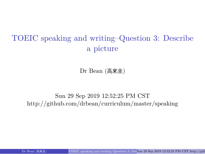toeic speaking and writing question 3 describe a picture