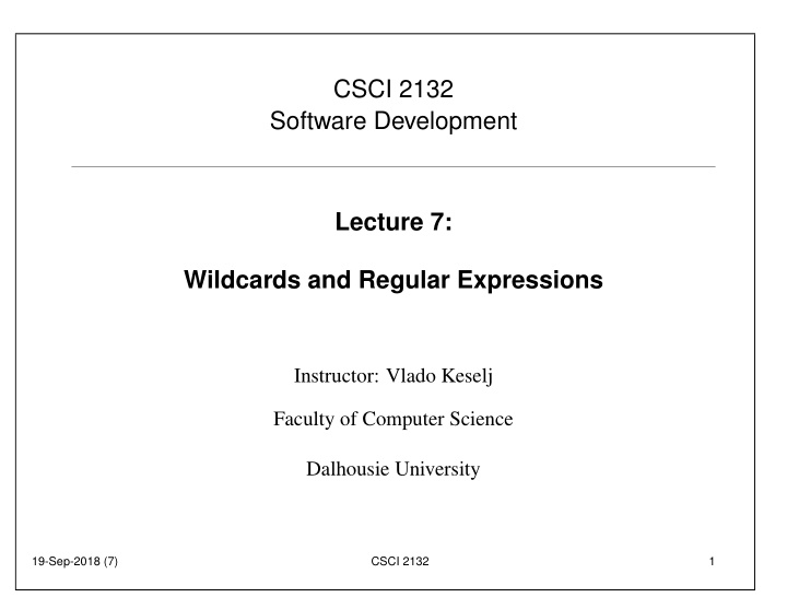 csci 2132 software development lecture 7 wildcards and