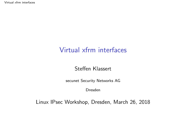 virtual xfrm interfaces