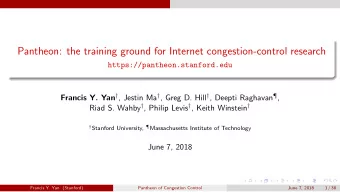 Pantheon: the training ground for Internet congestion-control research