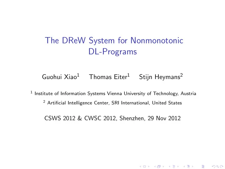the drew system for nonmonotonic dl programs