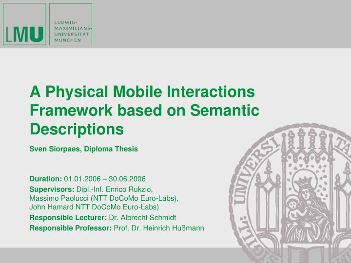a physical mobile interactions framework based on