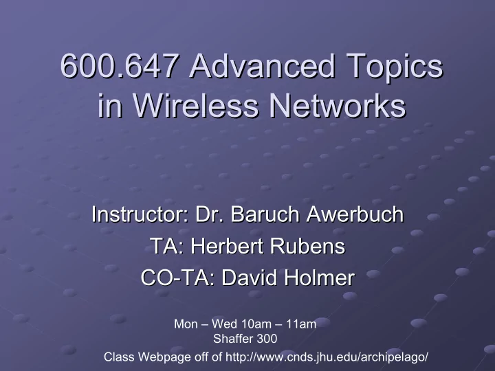 600 647 advanced topics 600 647 advanced topics in