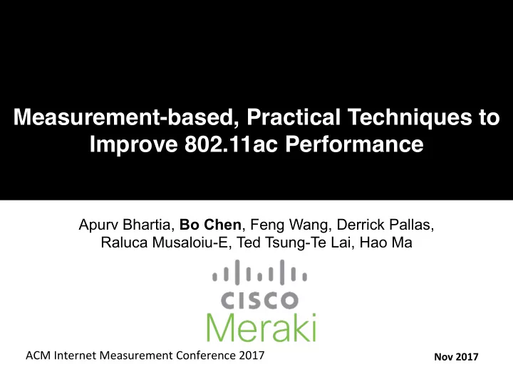 measurement based practical techniques to improve 802
