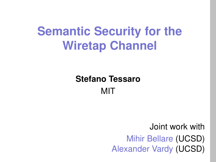 semantic security for the