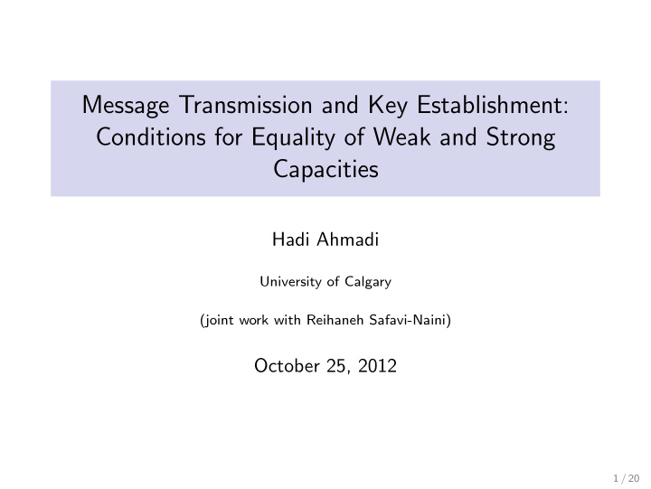 message transmission and key establishment conditions for