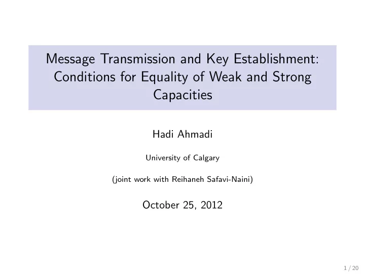 message transmission and key establishment conditions for