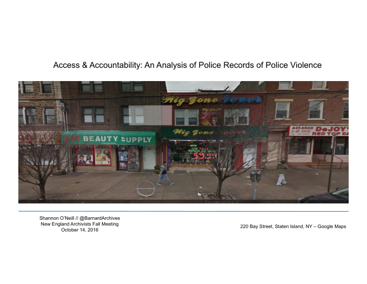 access accountability an analysis of police records of
