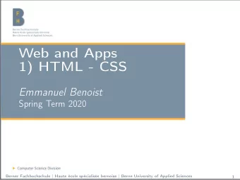 Web and Apps  1) HTML - CSS  Emmanuel Benoist  Spring Term 2020 Berner Fachhochschule | Haute