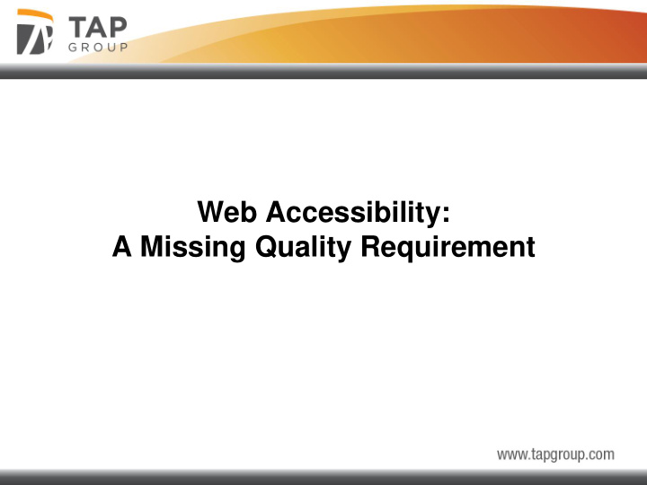 web accessibility a missing quality requirement today s