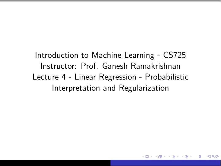 introduction to machine learning cs725 instructor prof