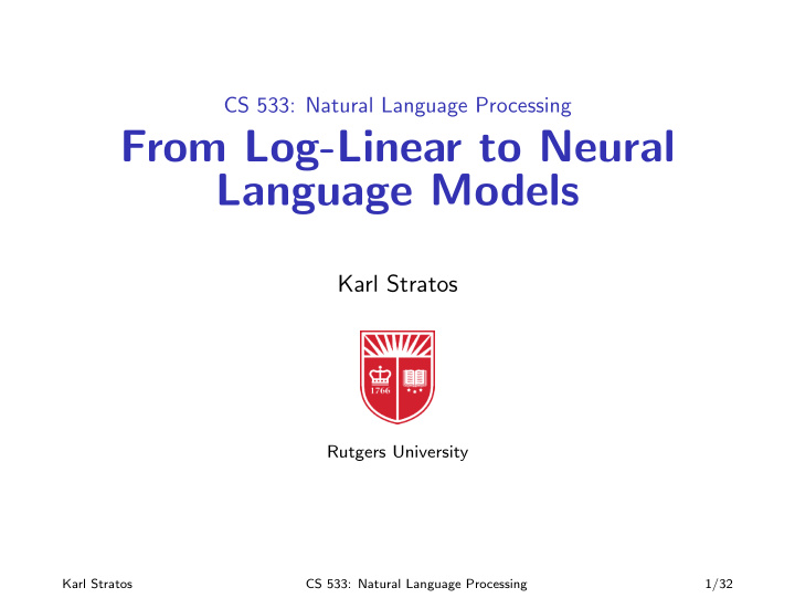 from log linear to neural language models