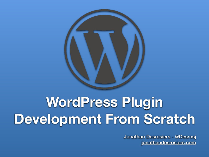 wordpress plugin development from scratch