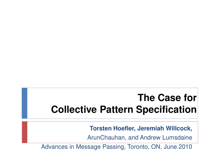 the case for collective pattern specification