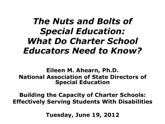 Eileen M. Ahearn, Ph.D.  National Association of State Directors of  Special Education  Building